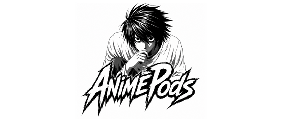 AnimePods